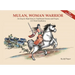 Mulan, Woman Warrior: An Easy-To-Read Story in Traditional Chinese and Pinyin, 240 Word Vocabulary Level