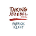Taking Jezebel