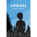 Lifeless