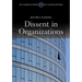 Dissent in Organizations