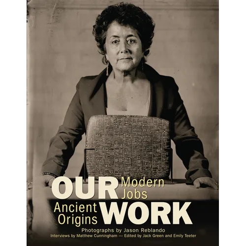 Our Work: Modern Jobs - Ancient Origins
