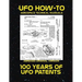 100 Years of UFO Patents: Scans of Government Archived Data on Advanced Tech