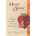 Heart Sense: Unlocking Your Highest Purpose and Deepest Desires