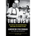The Dish: The Story of One Restaurant Meal, from Farm to Kitchen to Table