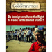 Do Immigrants Have the Right to Come to the United States?
