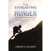 The Everlasting Hunger for Improvement: The Hunger for Improvement Never Ends