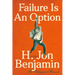 Failure Is an Option: An Attempted Memoir