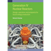 Generation IV Nuclear Reactors: Design, operation and prospects for future energy production