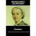Margaret Oliphant - Ombra: "There's looks as speaks as strong as words"