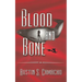 Blood and Bone