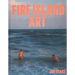 Fire Island Art: 100 Years
