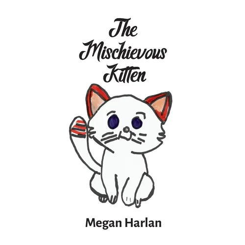 The Mischievous Kitten