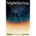 Nightfaring: In Search of the Disappearing Darkness