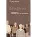 Tell It Like It Is: Reclaiming the Practice of Testimony