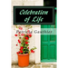 Celebration of Life: Book One of the Celebration Trilogy