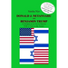 Donald J. Netanyahu and Benjamin Trump: On the Israeli-American Interface in the Netanyahu-Trump Era - A Glimpse at an Era in Demise, with a View to t