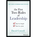 The First Two Rules of Leadership: Don't Be Stupid, Don't Be a Jerk