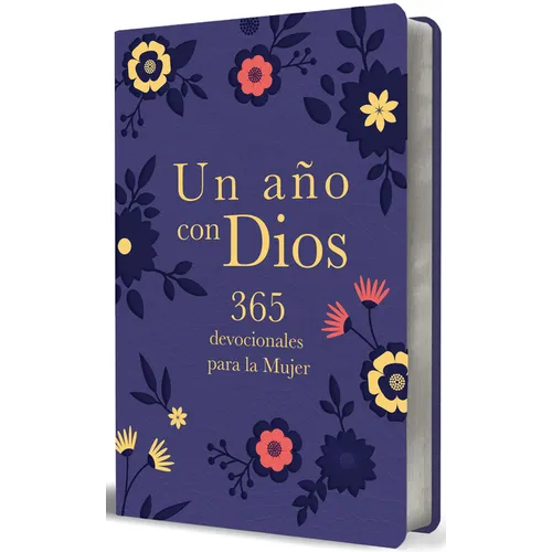 Un Año Con Dios: 365 Devocionales Para La Mujer / A Year with God. Purple Leathersoft: 365 Devotions for Women