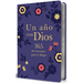 Un Año Con Dios: 365 Devocionales Para La Mujer / A Year with God. Purple Leathersoft: 365 Devotions for Women