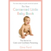 The New Contented Little Baby Book: The Secret to Calm and Confident Parenting
