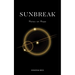 Sunbreak: Notes on Hope