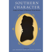 Southern Character: Essays in Honor of Bertram Wyatt-Brown