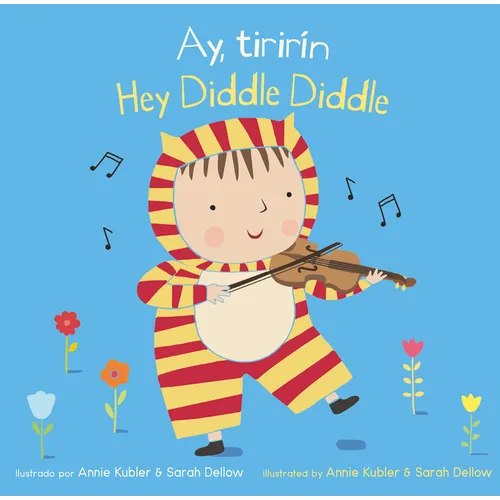 Ay, Tirirín/Hey Diddle Diddle