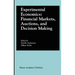 Experimental Economics: Financial Markets, Auctions, and Decision Making: Interviews and Contributions from the 20th Arne Ryde Symposium