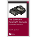 The Science of Rare Earth Elements: Concepts and Applications