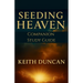 Seeding Heaven: Preparing for Revival - Study Guide Companion