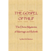 The Gospel of Philip: The Divine Mysteries of Marriage and Rebirth
