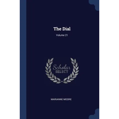 The Dial; Volume 21