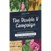Double V Campaign: African Americans Fighting for Freedom at Home and Abroad