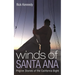 Winds of Santa Ana: Pilgrim Stories of the California Bight