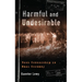 Harmful and Undesirable: Book Censorship in Nazi Germany