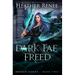 Dark Fae Freed
