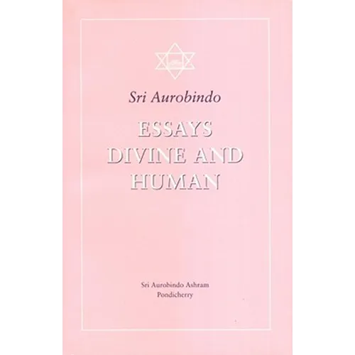 Essays Divine and Human