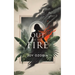 Out of the Fire