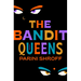 The Bandit Queens