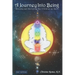 A Journey Into Being: Knowing and Nurturing Our Children As Spirit