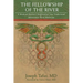 The Fellowship of the River: A Medical Doctor's Exploration into Traditional Amazonian Plant Medicine