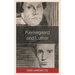 Kierkegaard and Luther