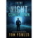 Night Comes Down: A C.T. Ferguson Crime Novel