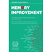 Memory Improvement: The Memory Book to Improve and Increase Your Brain Power - Brain Food and Brain Health Habits to Enhance Your Memory, Remember Mor