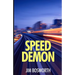 Speed Demon