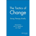 The Tactics of Change: Doing Therapy Briefly