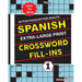 SPANISH Extra Large Print CROSSWORD FILL-INS