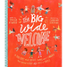 The Big Wide Welcome Storybook: A True Story about Jesus, James, and a Church That Learned to Love All Sorts of People