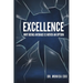 Excellence: Why Being Average is Never an Option
