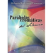 Parábolas Cromáticas del Silencio